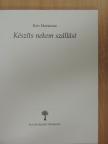 Kiss Marianne - Készíts nekem szállást [antikvár]