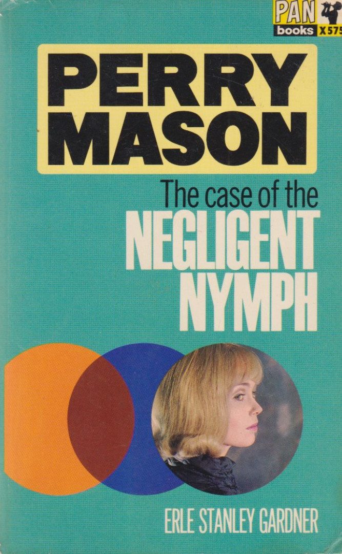 PERRY MASON - The ​Case of the Negligent Nymph [antikvár]