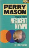 PERRY MASON - The ​Case of the Negligent Nymph [antikvár]