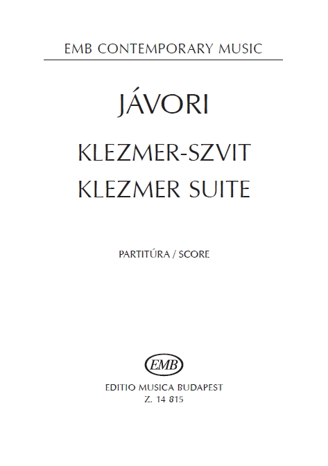 JÁVORI - KLEZMER-SZVIT PARTITÚRA