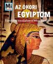 Karl Urban - Mi MICSODA - Az ókori Egyiptom - Tündöklő birodalom a Nílus partján