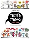 Kertész Erzsi - NEM mese