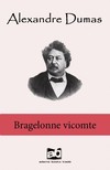 Alexandre DUMAS - Bragelonne vicomte I-V. [eKönyv: epub, mobi]