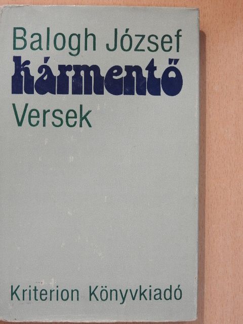 Balogh József - Kármentő [antikvár]