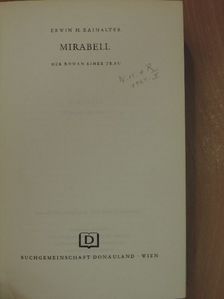 Erwin H. Rainalter - Mirabell [antikvár]