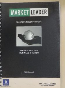 Bill Mascull - Market Leader - Pre-Intermediate - Teacher's Resource Book [antikvár]