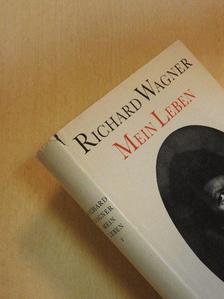 Richard Wagner - Richard Wagner - Mein Leben II. [antikvár]