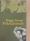 Prágai Noémi - Pókhálóbolt [antikvár]