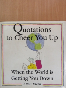 Quotations to Cheer You Up [antikvár]