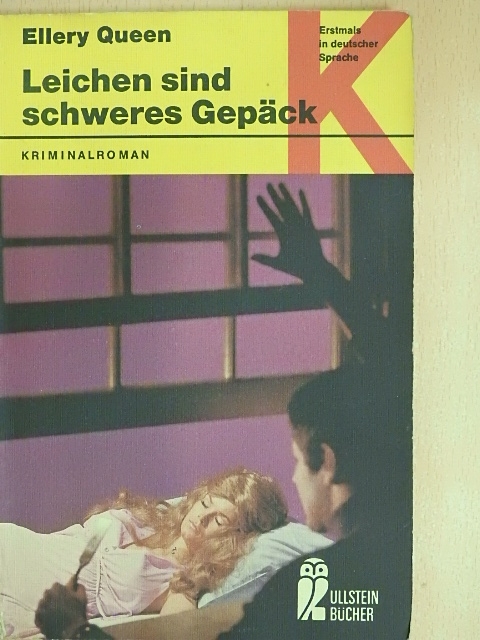 Ellery Queen - Leichen sind schweres Gepäck [antikvár]