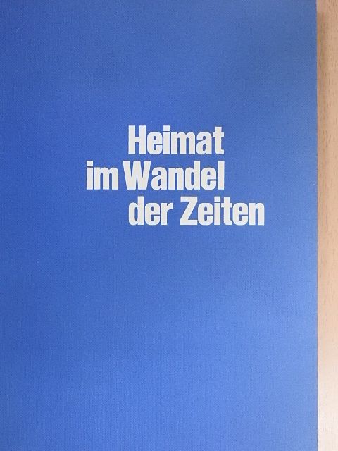 Heimat im Wandel der Zeiten [antikvár]