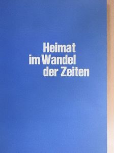Heimat im Wandel der Zeiten [antikvár]