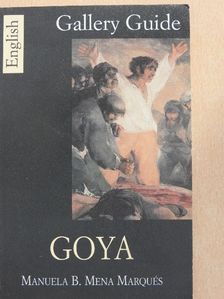 Manuela B. Mena Marqués - Goya [antikvár]