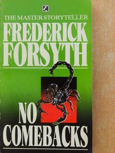 Frederick Forsyth - No Comebacks [antikvár]