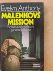 Evelyn Anthony - Malenkovs Mission [antikvár]