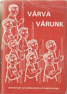 Várva várunk [antikvár]