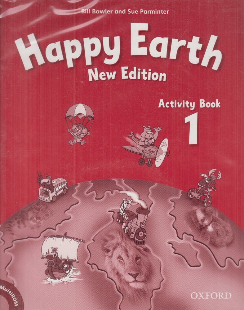 Bill Bowler, Sue Parminter - Happy Earth 1. Activity Book - CD-vel [antikvár]