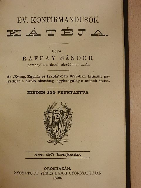 Raffay Sándor - Ev. konfirmandusok kátéja [antikvár]
