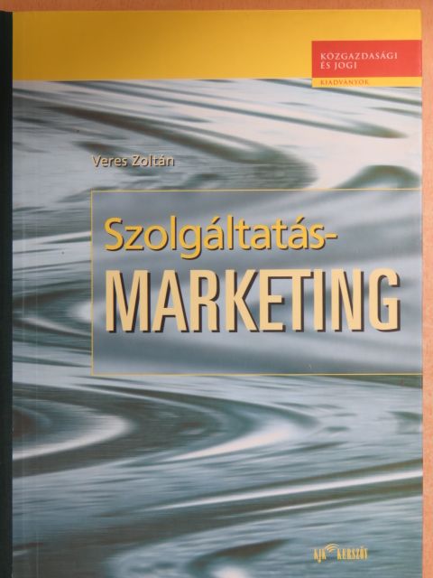 Veres Zoltán - Szolgáltatásmarketing [antikvár]