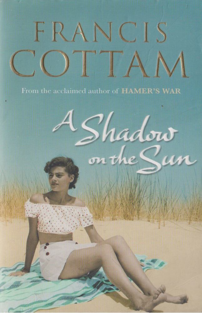 Francis Cottam - A Shadow On The Sun [antikvár]