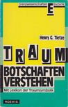 Henry G. Tietze - Traumbotschaften verstehen [antikvár]