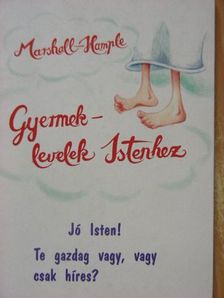 Eric Marshall - Gyermeklevelek Istenhez [antikvár]