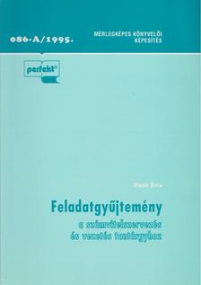 Feladatgyűjtemény a számvitelszervezés és vezetés tantárgyhoz [antikvár]