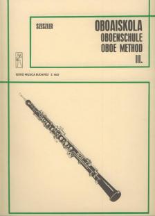SZESZLER TIBOR - OBOAISKOLA III. (HIDAS-SZERVÁNSZKY-SZÉKELY MŰVEINEK FELH.) ZONGORAKÍSÉRETTE