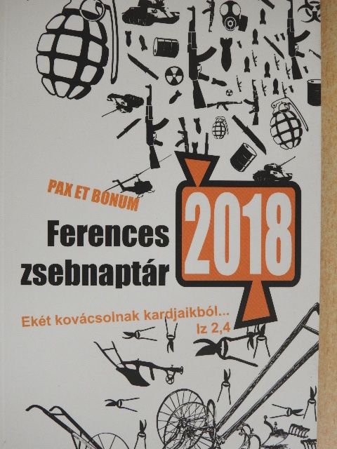 P. Barsi Balázs OFM - Ferences zsebnaptár 2018 [antikvár]