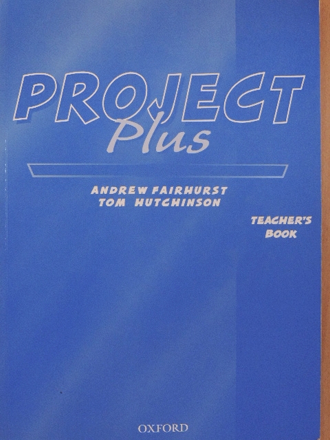 Andrew Fairhurst - Project Plus - Teacher's Book [antikvár]
