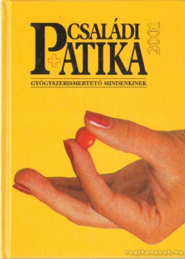 Dr. Varró Mihály, Dr. Varróné Baditz Márta - Családi patika 2001 [antikvár]