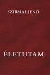 Szirmai Jenő - Életutam [antikvár]