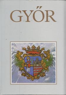 Fekete György, Winkler Gábor - Győr [antikvár]