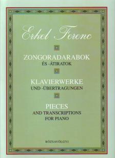 Erkel Ferenc - ZONGORADARABOK ÉS -ÁTIRATOK (KLAVIERWERKE UND -ÜBERTRAGUNGEN)