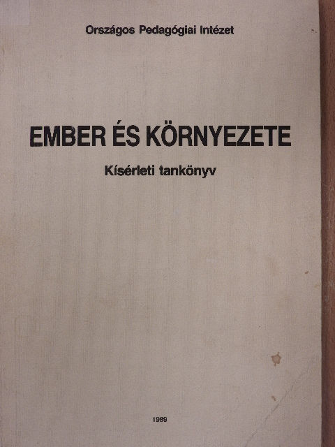 Almási Anna - Ember és környezete [antikvár]