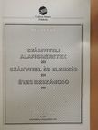 Dr. Psenák Angéla - Számviteli alapismeretek/Számvitel és elemzés/Éves beszámoló - Példatár [antikvár]