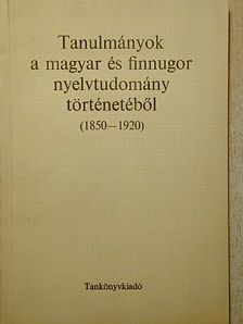 Bakos József - Tanulmányok a magyar és finnugor nyelvtudomány történetéből [antikvár]
