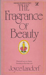 Joyce Landorf - The Fragrance of Beauty [antikvár]