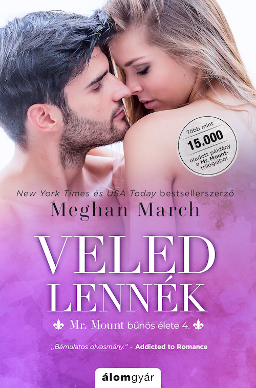 Meghan March - Veled lennék