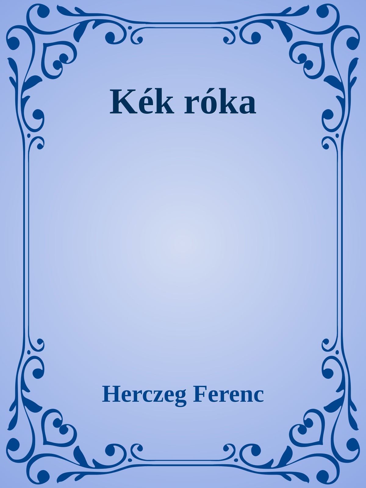 Herczeg Ferenc - Kék róka [eKönyv: epub, mobi]