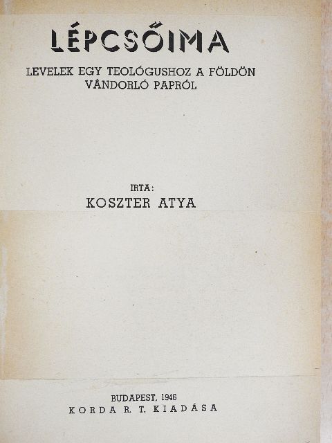 Koszter atya - Lépcsőima [antikvár]