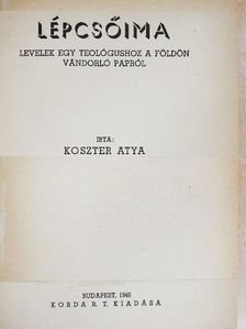 Koszter atya - Lépcsőima [antikvár]