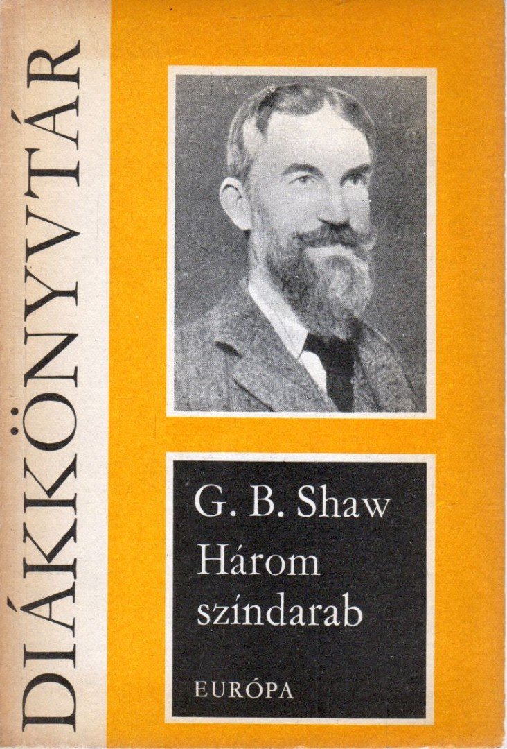 SHAW, G.B. - Három színdarab [antikvár]