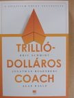 Alan Eagle - Trilliódolláros coach [antikvár]