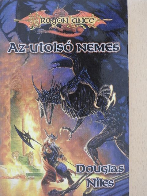 Douglas Niles - Az utolsó nemes [antikvár]