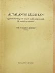 Dr. Veczkó József - Általános lélektan [antikvár]