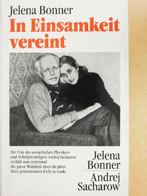 Jelena Bonner - In Einsamkeit vereint [antikvár]
