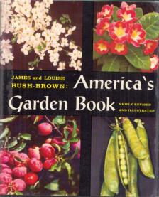 James Bush-Brown, Louise Bush-Brown - America's Garden Book [antikvár]