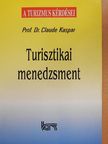 Prof. Dr. Claude Kaspar - Turisztikai menedzsment [antikvár]