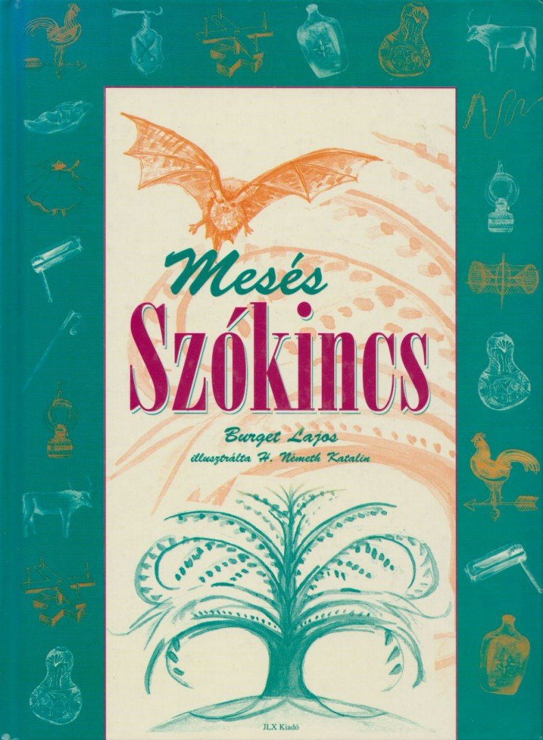 Burget Lajos - Mesés szókincs [antikvár]
